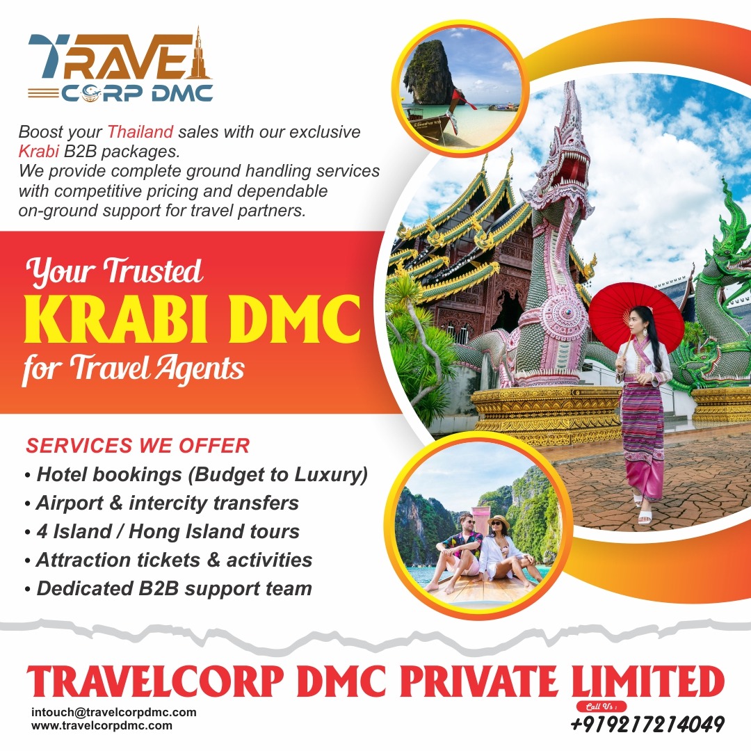 🌏 TRAVELCORP DMC – Your Trusted B2B Travel Partner

Boost your business with reliable and competitive ground handling services across Thailand & Vietnam.

We specialize in providing seamless B2B travel solutions designed exclusively for travel agents and tour operators.

✅ Hotel Bookings (Budget to Luxury)
✅ Airport & Intercity Transfers
✅ Sightseeing & Island Tours
✅ Attraction Tickets & Activities
✅ Customized FIT & Group Packages
✅ Fast Quotation & Competitive Rates
✅ 24/7 On-Ground Support

Partner with TRAVELCORP DMC and deliver unforgettable travel experiences to your clients with confidence.

📞 +91 9217214049
📧 intouch@travelcorpdmc.com

Let’s grow together — Your Success is Our Priority.

#TravelcorpDMC 
#B2BTravelPartner 
#TravelDMC 
#ThailandDMC 
#VietnamDMC 
#KrabiDMC 
#PhuketDMC 
#BangkokDMC 
#TravelAgentsPartner 
#B2BTravelSolutions 
#GroundHandlingExperts 
#TravelAgentSupport 
#DMCServices 
#TourOperatorPartner 
#TravelBusiness 
#FITandGroups 
#TravelIndustry 
#GlobalTravelPartner 
#TrustedDMC 
#TravelTrade